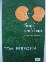 Som sm&aring; barn