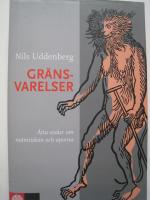 Gr&auml;nsvarelser - &aring;tta esser om m&auml;nniskan och aporna