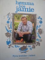 Hemma hos Jamie - Fyra &aring;rstider i k&ouml;ket