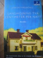 Landh&ouml;jning tv&aring; centimeter per natt