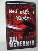 Med gift i blodet  -  kriminalroman