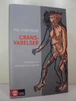 Gr&auml;nsvarelser - &Aring;tta ess&auml;er om m&auml;nniskan och aporna