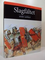 Slagf&auml;ltet under antiken