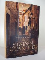 Staden utan tid - roman