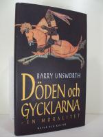 D&ouml;den och gycklarna : En moralitet - roman