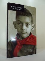 Vitt p&aring; svart  - sj&auml;lvbiografisk roman