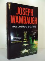 Hollywood Station  -  kriminalroman