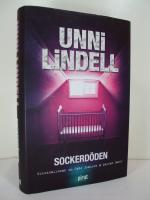 Sockerd&ouml;den - kriminalroman