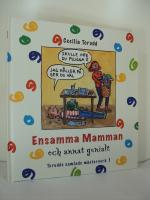 Ensamma Mamman och annat genialt : Torudds samlade m&auml;sterverk  / Del 1