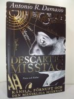 Descartes misstag - K&auml;nsla, f&ouml;rnuft och den m&auml;nskliga hj&auml;rnan