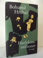 Harlekins millioner : En saga  -  roman