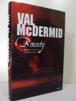Bounty : Myteristens &aring;terkomst  -  kriminalroman
