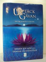 Uppt&auml;ck g&aring;van : Det &auml;r d&auml;rf&ouml;r vi &auml;r h&auml;r