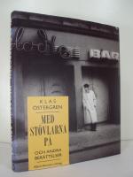 Med st&ouml;vlarna p&aring; och andra ber&auml;ttelser