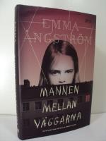 Mannen mellan v&auml;ggarna   -  skr&auml;ckroman 