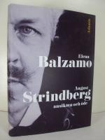 August Strindberg : Ansikten och &ouml;de
