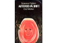 Asteroid p&aring; drift