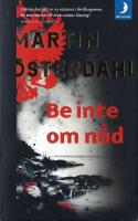 Be inte om n&aring;d