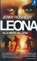 Leona. Alla medel till&aring;tna