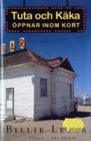 Tuta och k&auml;ka &ouml;ppnar inom kort