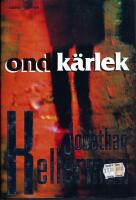Ond k&auml;rlek