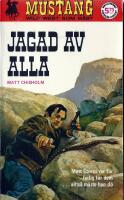 Mustang 206: Jagad av alla