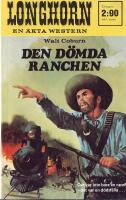 Longhorn 59: Den d&ouml;mda ranchen