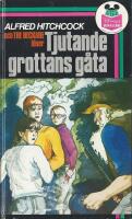Alfred Hitchcock och Tre deckare l&ouml;ser Tjutande grottans g&aring;ta