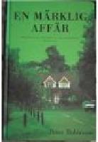 En m&auml;rklig aff&auml;r
