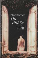 Du tillh&ouml;r mig