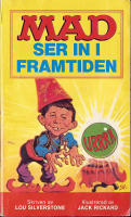 MAD ser in i framtiden