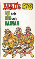 MAD&acute;s Dave Berg ser h&ouml;r och garvar