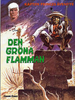 Kapten Princes &Auml;ventyr 1: Den gr&ouml;na flamman