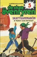 ILLUSTRERADE KLASSIKER DE STORA &Auml;VENTYREN nr 5 1979: Skattkammar&ouml;n