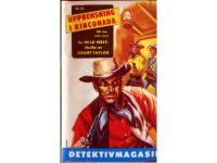 Detektivmagasinet nr 12 1962: Upprensning i Rinconada