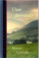 Utan &aring;terv&auml;ndo