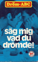 Dr&ouml;m ABC: S&auml;g mig vad du dr&ouml;mde