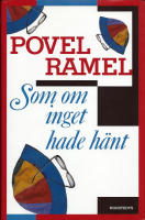 Som om inget hade h&auml;nt : Povel Ramels livstycken del 2