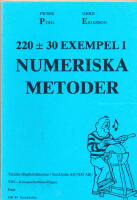 220 &plusmn; 30 exempel i Numeriska Metoder