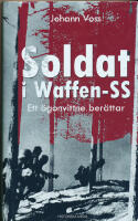 Soldat i Waffen-SS, Ett &ouml;gonvittne ber&auml;ttar