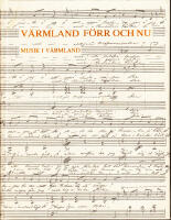 V&auml;rmland f&ouml;rr och nu 1982 Musik i V&auml;rmland