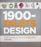1900- talets Design., Den kompletta handboken.