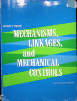 Mechanisms, linkages, and mechanical controls