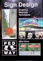 Sign design, Graphics, material, techniques