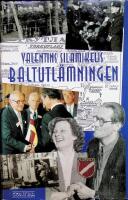 Baltutl&auml;mningen, under Baltikums flagga : dagboksanteckningar
