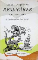 Resen&auml;rer i Floras Rike, En Vindrosbok redigerad av G&ouml;ran Schildt
