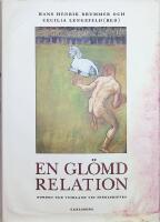 En gl&ouml;md relation, Norden och Tyskland vid sekelskiftet