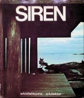 Siren, arkkitehtuuria arkitektur