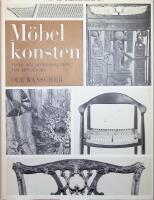 M&ouml;belkonsten, Typer och interi&ouml;rer fr&aring;n fem &aring;rtusenden