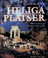 Heliga platser, M&ouml;ten mellan himmel och jord